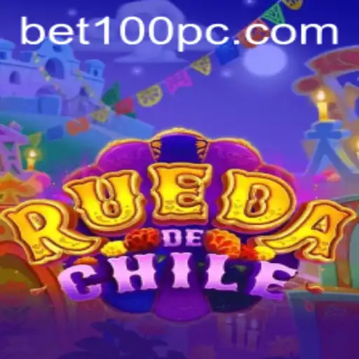 Exploring the World of RuedaDeChile: A Comprehensive Guide with Bet100 Insights
