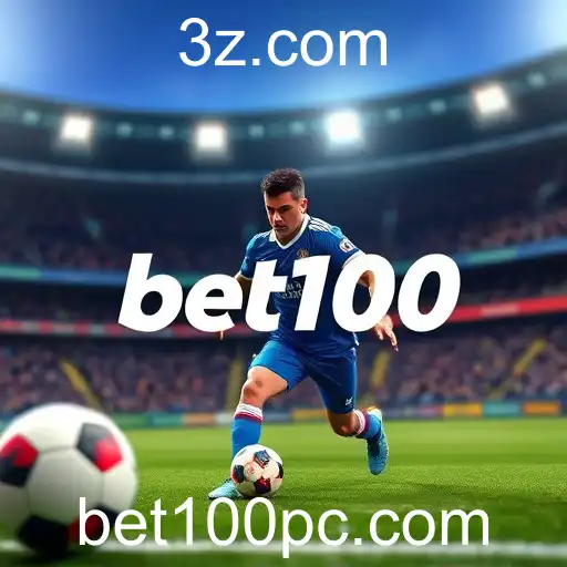 Descubra as Ofertas Especiais do Bet100: Oportunidades de Apostas Imperdíveis